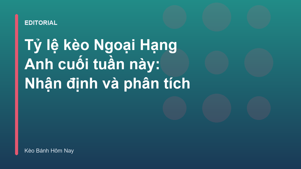 Tỷ lệ kèo Ngoại Hạng Anh trên màn hình phân tích